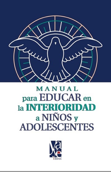 Portada del libro Manual para educar en la interioridad a niños y adolescentes del Padre Ricardo Sada