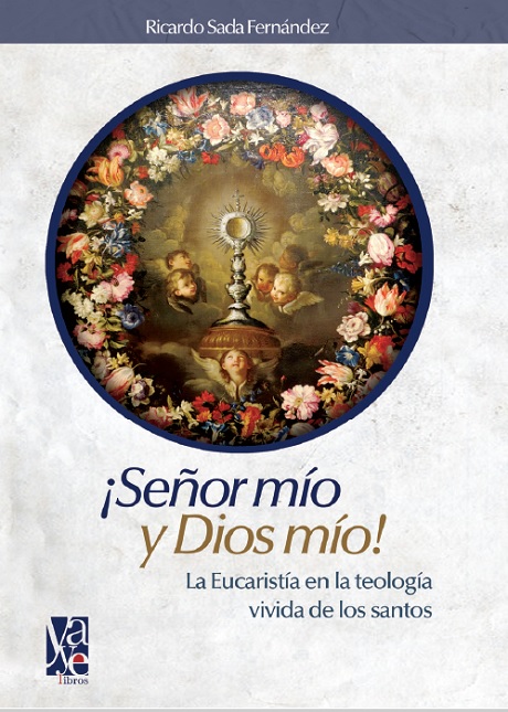 Portada del libro ¡Señor mío y Dios mío! del Padre Ricardo Sada
