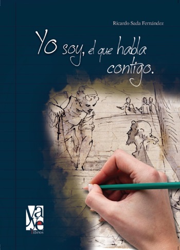 Portada del libro Yo Soy, el que habla contigo del Padre Ricardo Sada